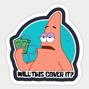 Will This Cover It? Sticker